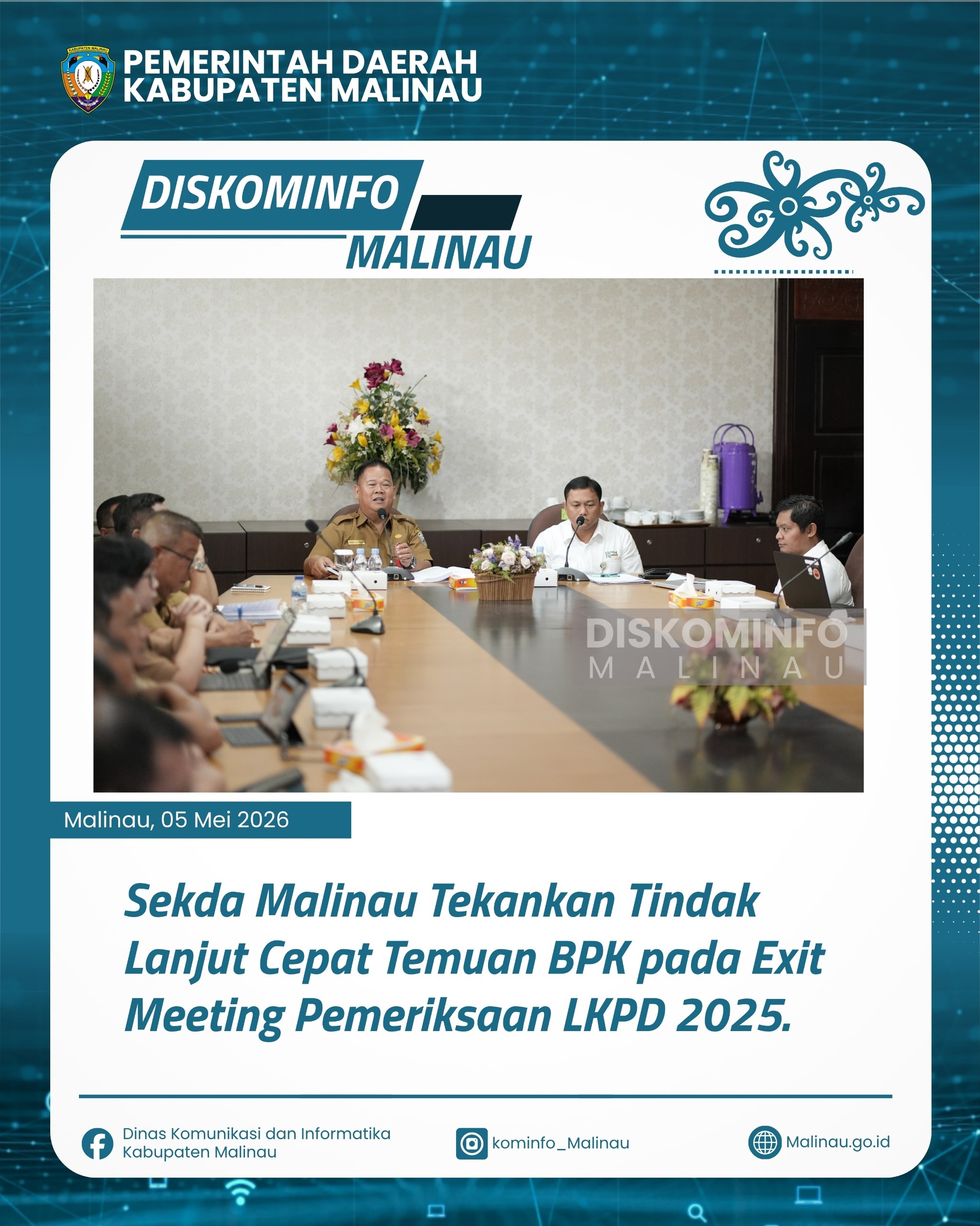 Sekda Malinau Tekankan Tindak Lanjut Cepat Temuan BPK pada Exit Meeting Pemeriksaan LKPD 2025. 