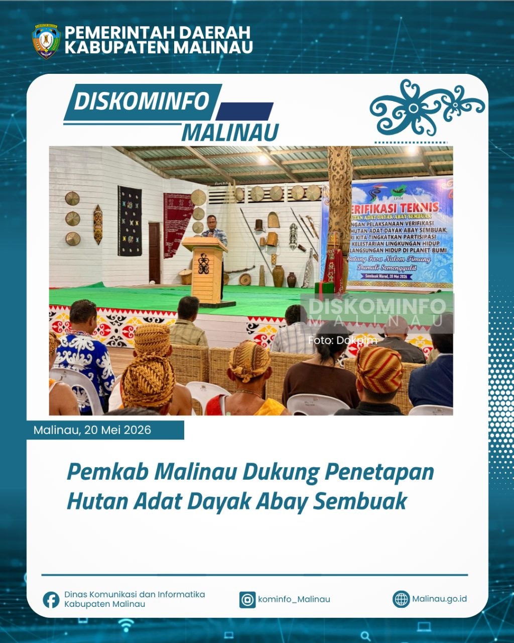 Pemkab Malinau Dukung Penetapan Hutan Adat Dayak Abay Sembuak