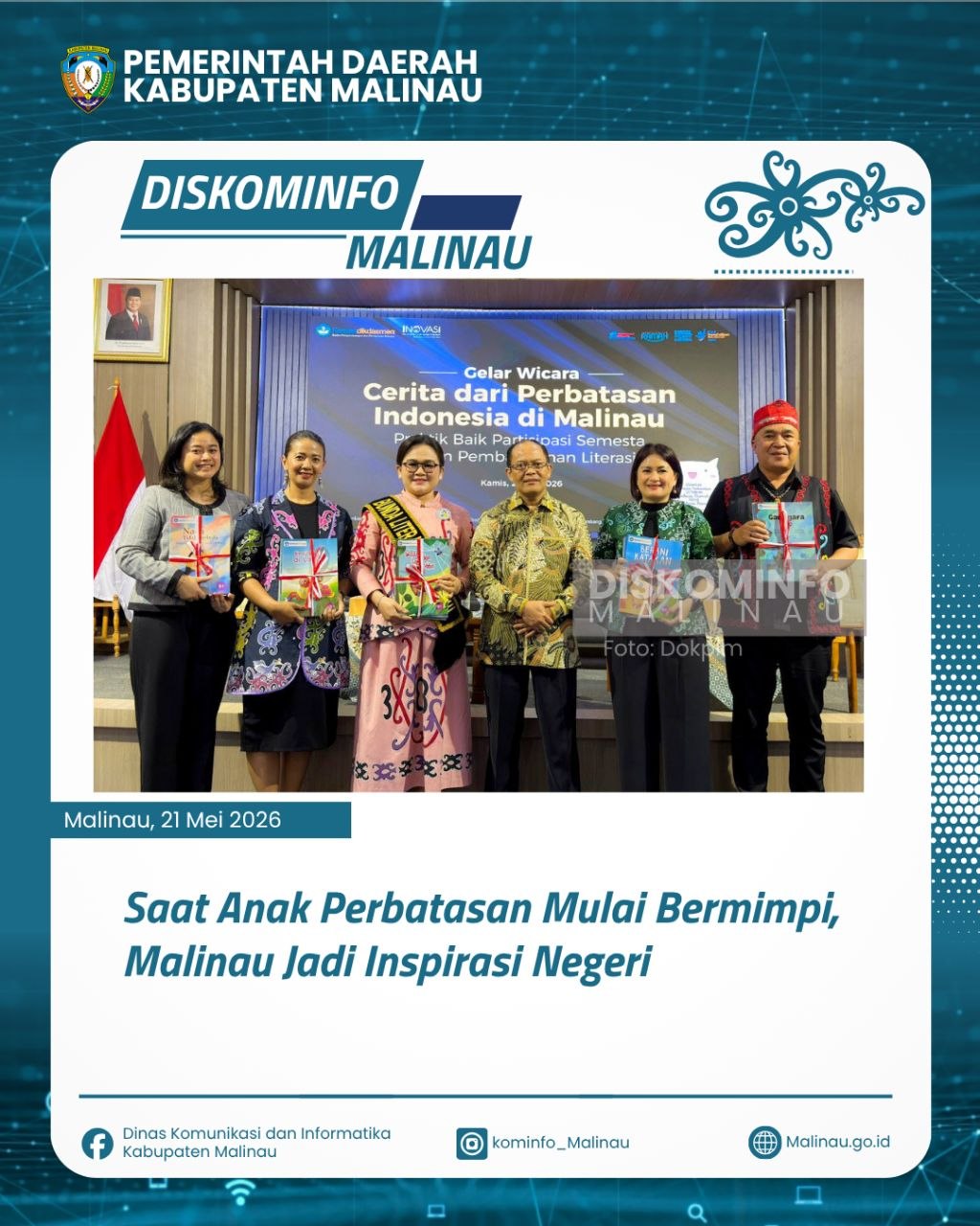 Saat Anak Perbatasan Mulai Bermimpi, Malinau Jadi Inspirasi Negeri