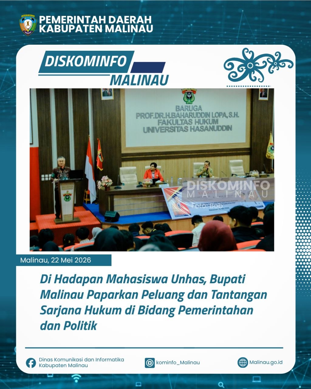 Di Hadapan Mahasiswa Unhas, Bupati Malinau Paparkan Peluang dan Tantangan Sarjana Hukum di Bidang Pemerintahan dan Politik