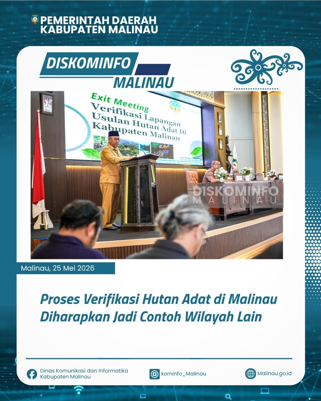Proses Verifikasi Hutan Adat di Malinau Diharapkan Jadi Contoh Wilayah Lain