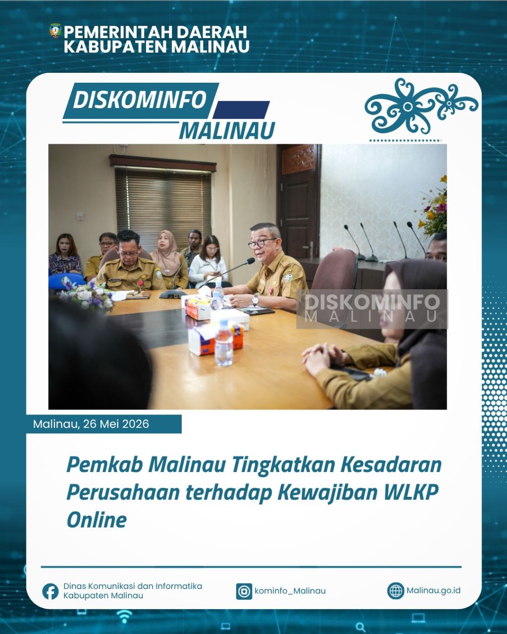 Pemkab Malinau Tingkatkan Kesadaran Perusahaan terhadap Kewajiban WLKP Online
