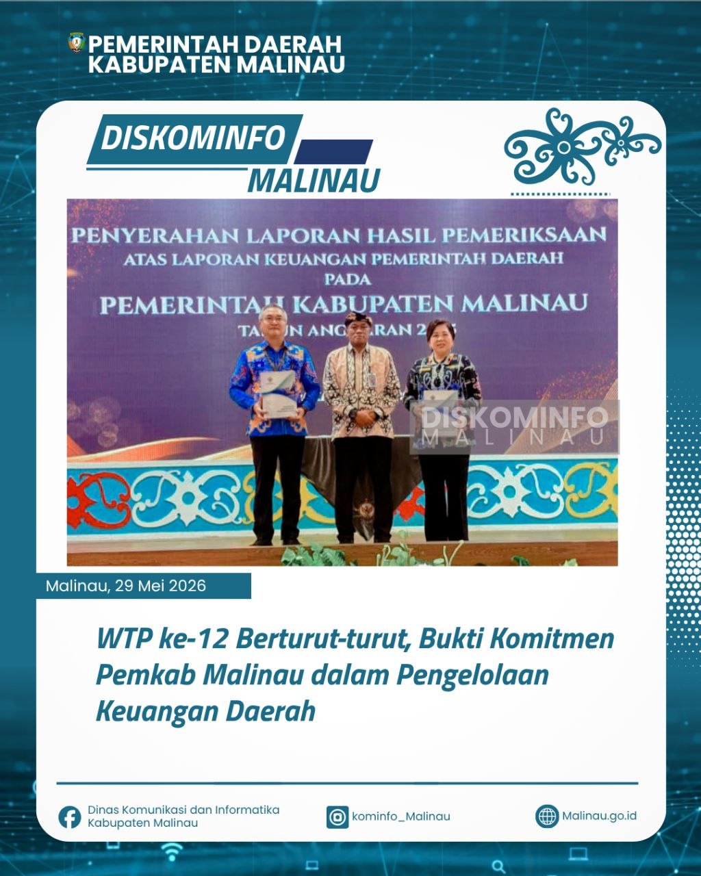 WTP ke-12 Berturut-turut, Bukti Komitmen Pemkab Malinau dalam Pengelolaan Keuangan Daerah
