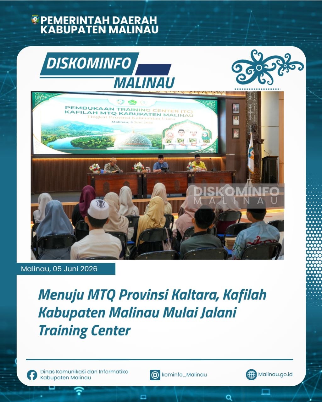 Menuju MTQ Provinsi Kaltara, Kafilah Kabupaten Malinau Mulai Jalani Training Center