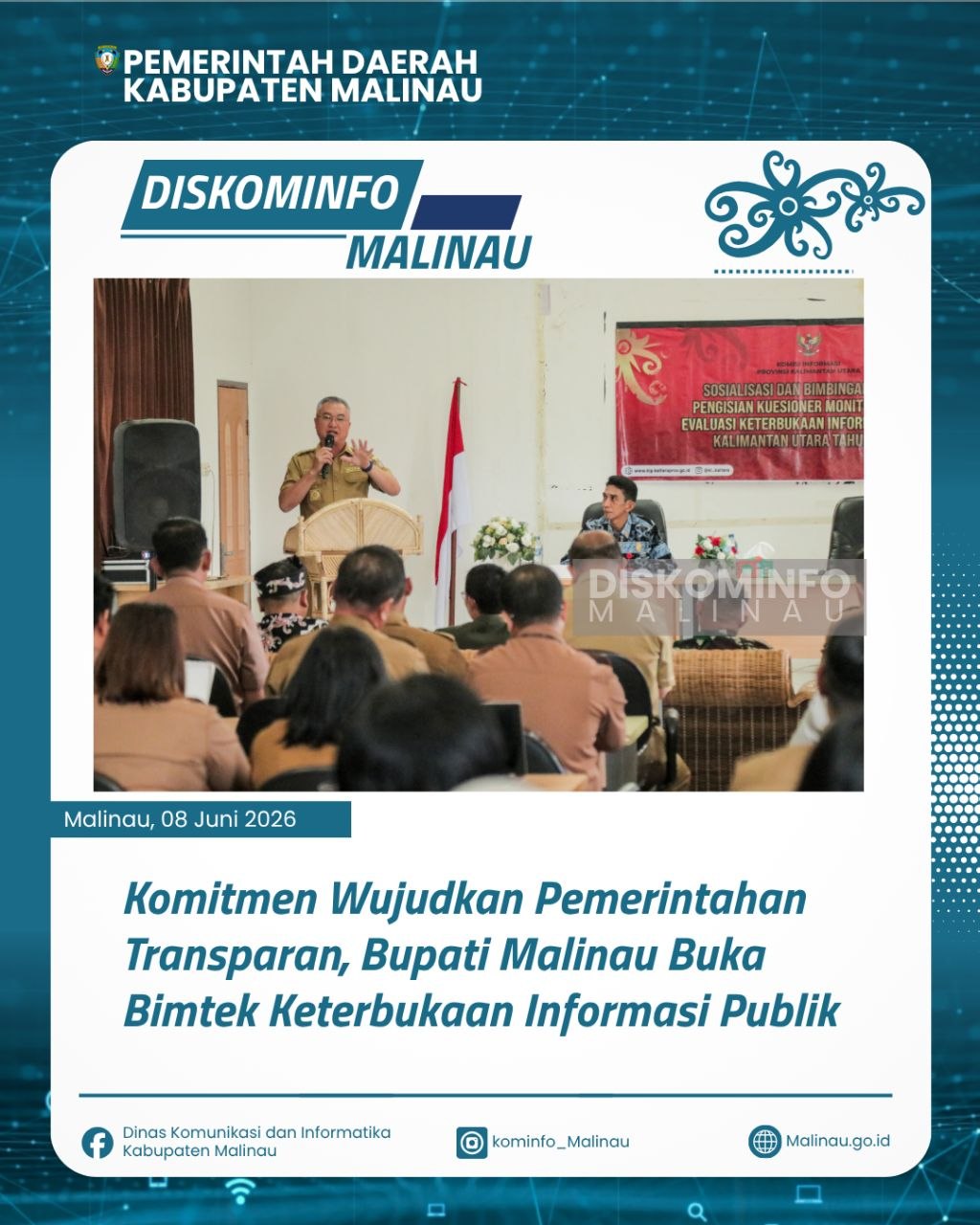 Komitmen Wujudkan Pemerintahan Transparan, Bupati Malinau Buka Bimtek Keterbukaan Informasi Publik