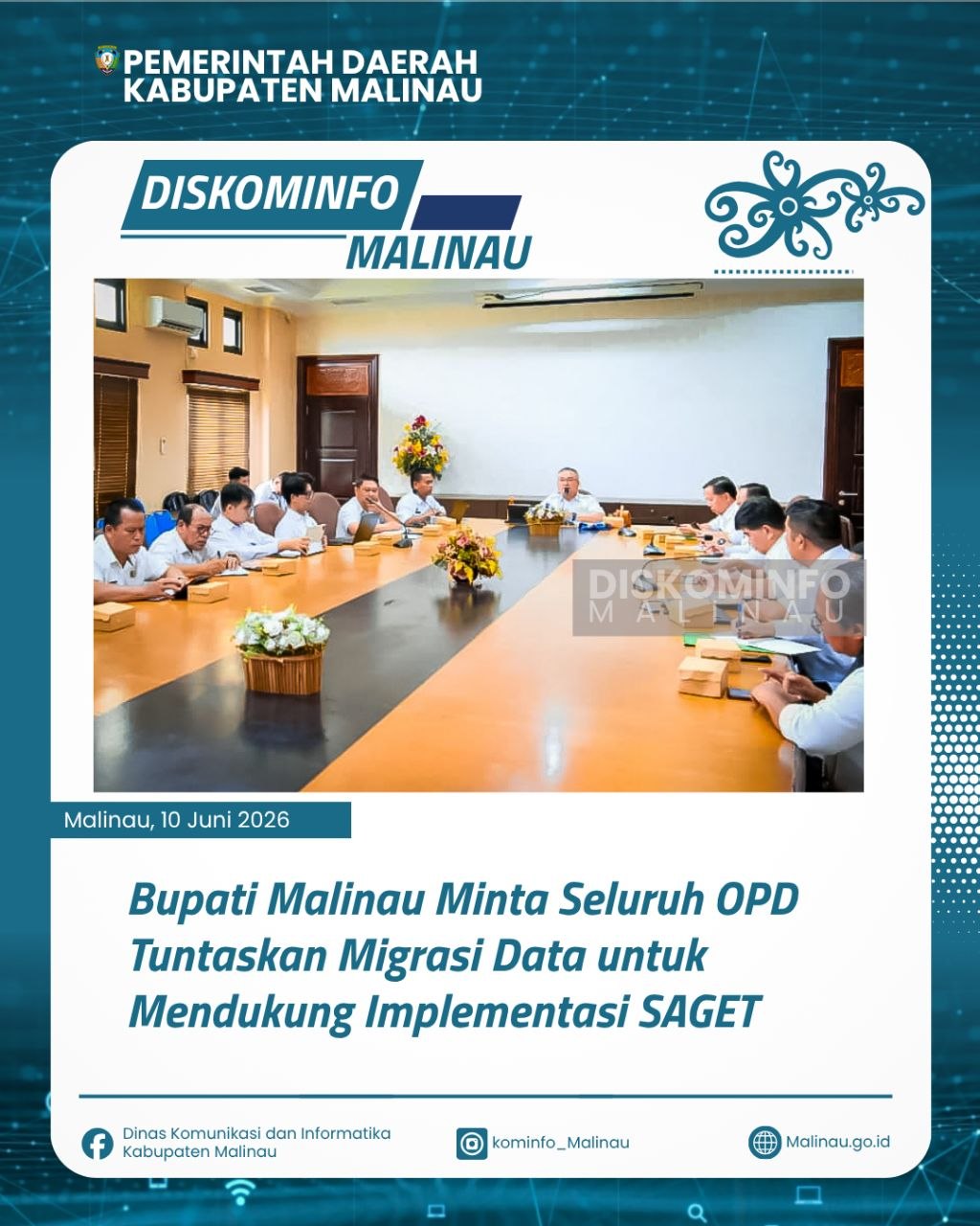 Bupati Malinau Minta Seluruh OPD Tuntaskan Migrasi Data untuk Mendukung Implementasi SAGET