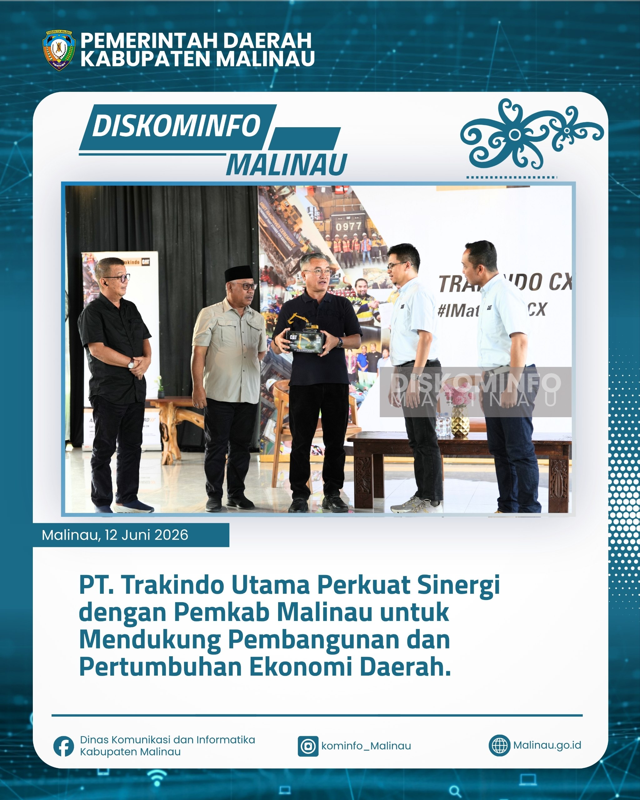 ‎PT. Trakindo Utama Perkuat Sinergi dengan Pemkab Malinau untuk Mendukung Pembangunan dan Pertumbuhan Ekonomi Daerah.  ‎