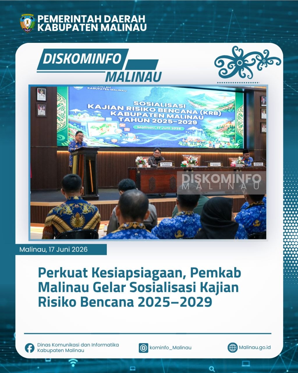 Perkuat Kesiapsiagaan, Pemkab Malinau Gelar Sosialisasi Kajian Risiko Bencana 2025–2029