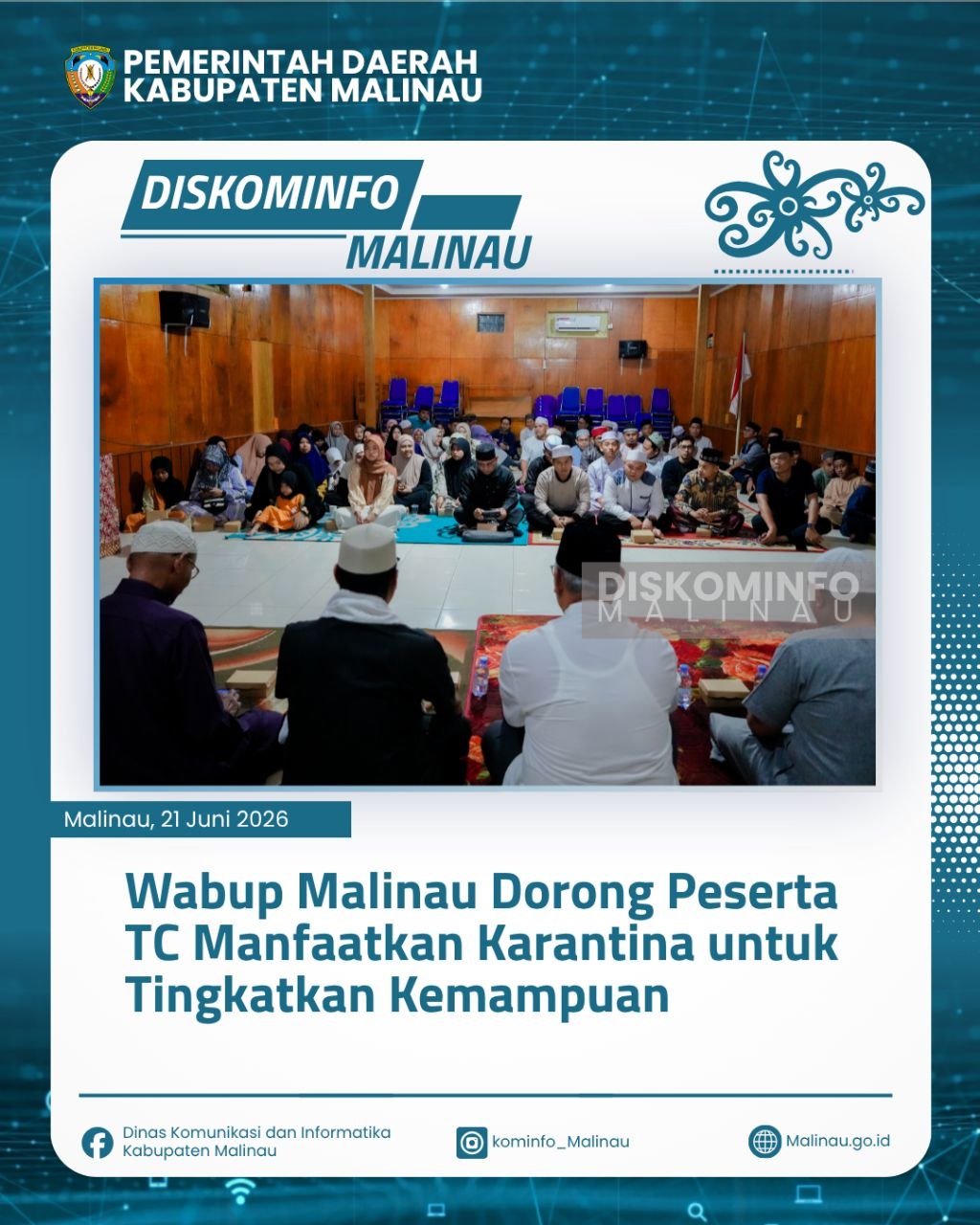 Wabup Malinau Dorong Peserta TC Manfaatkan Karantina untuk Tingkatkan Kemampuan