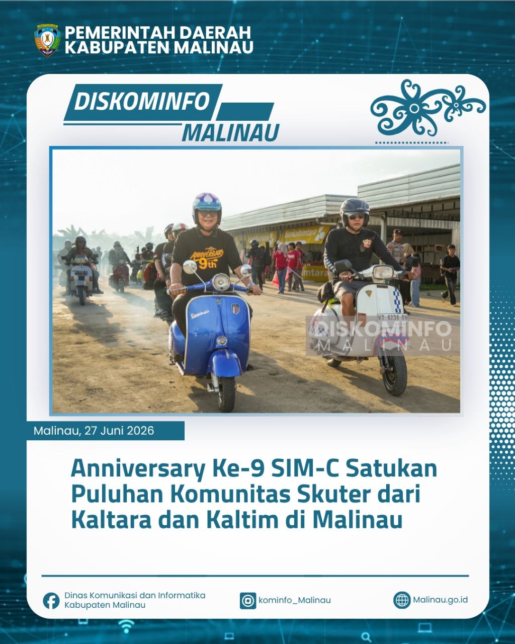 Anniversary Ke-9 SIM-C Satukan Puluhan Komunitas Skuter dari Kaltara dan Kaltim di Malinau