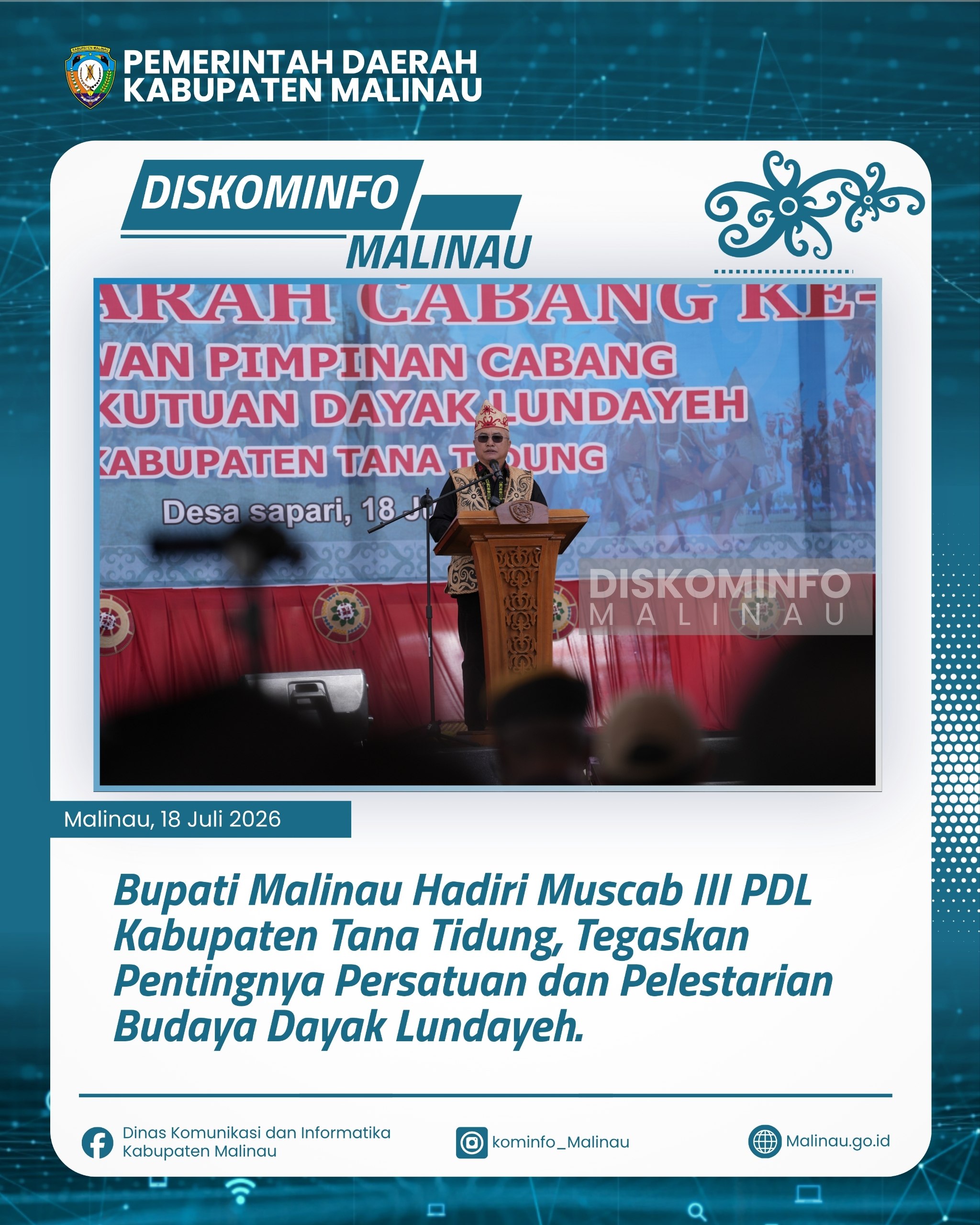 Hadiri Muscab PDL di Tana Tidung, Bupati Malinau Tekankan Persatuan dan Pelestarian Budaya