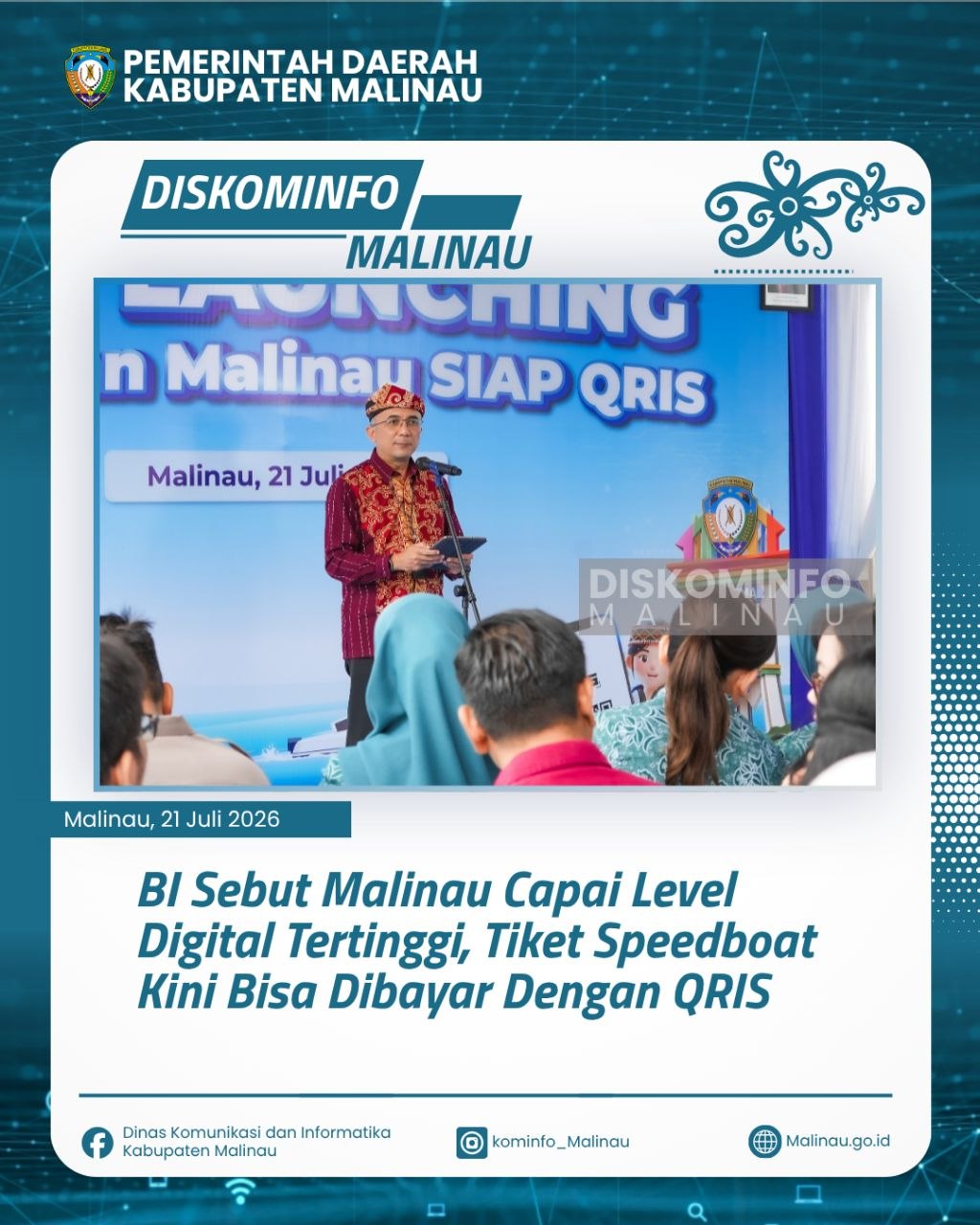 BI Sebut Malinau Capai Level Digital Tertinggi, Tiket Speedboat Kini Bisa Dibayar Dengan QRIS