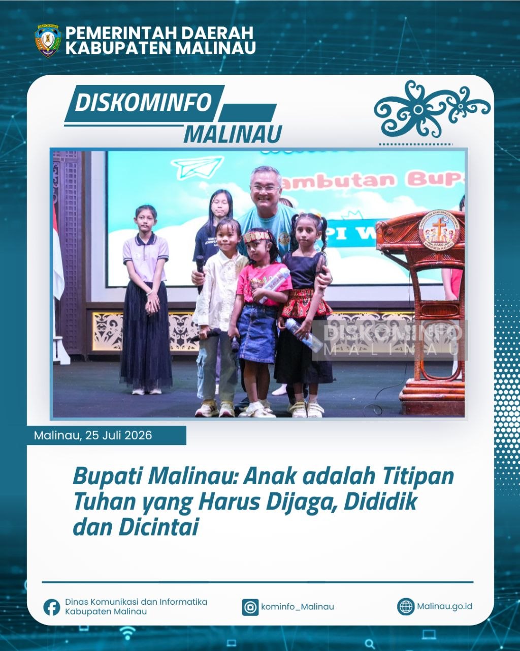 Bupati Malinau: Anak adalah Titipan Tuhan yang Harus Dijaga, Dididik, dan Dicintai
