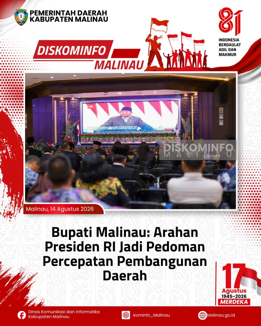 Bupati Malinau: Arahan Presiden RI Jadi Pedoman Percepatan Pembangunan Daerah