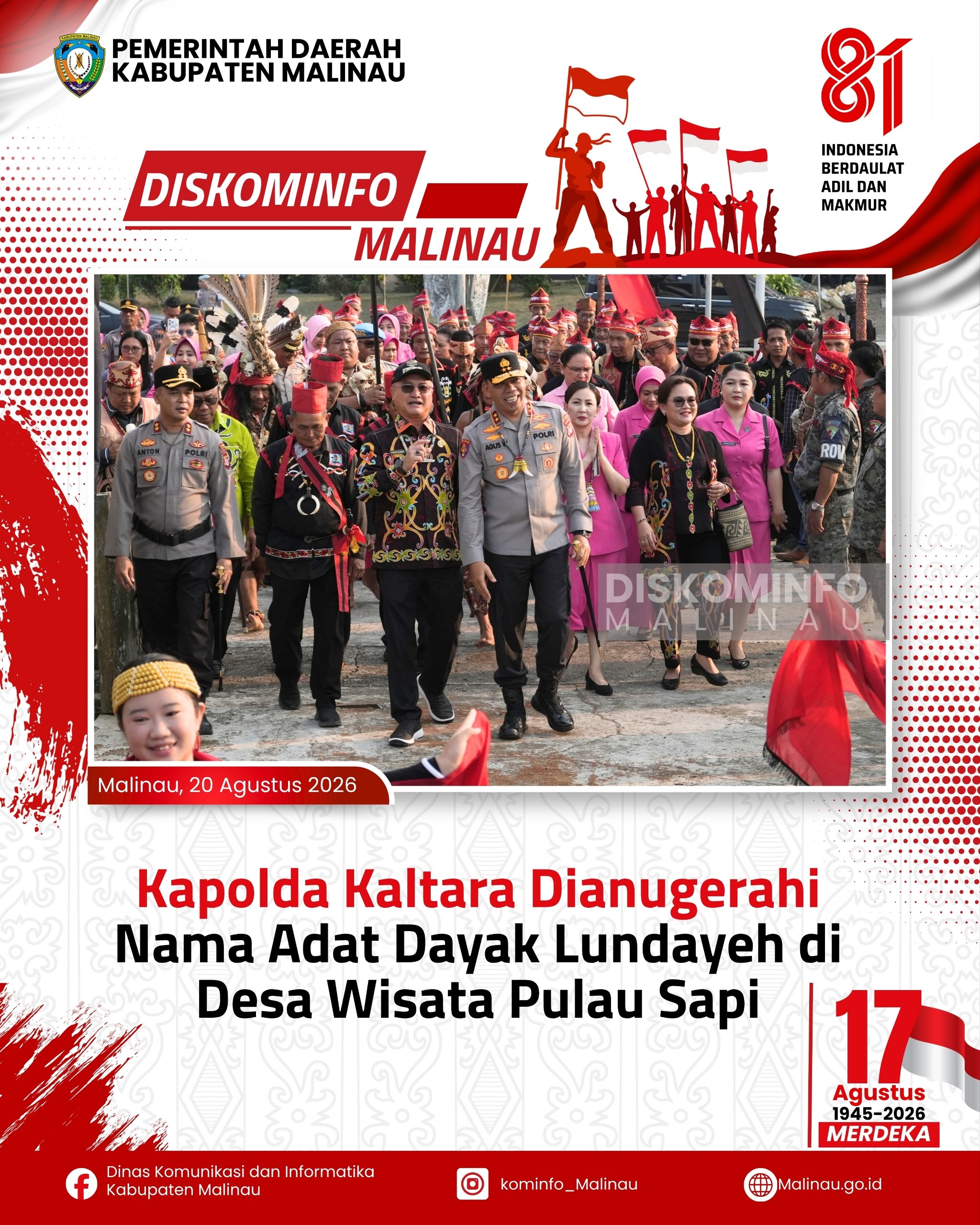 Kapolda Kaltara Dianugerahi Nama Adat Dayak Lundayeh di Desa Wisata Pulau Sapi 