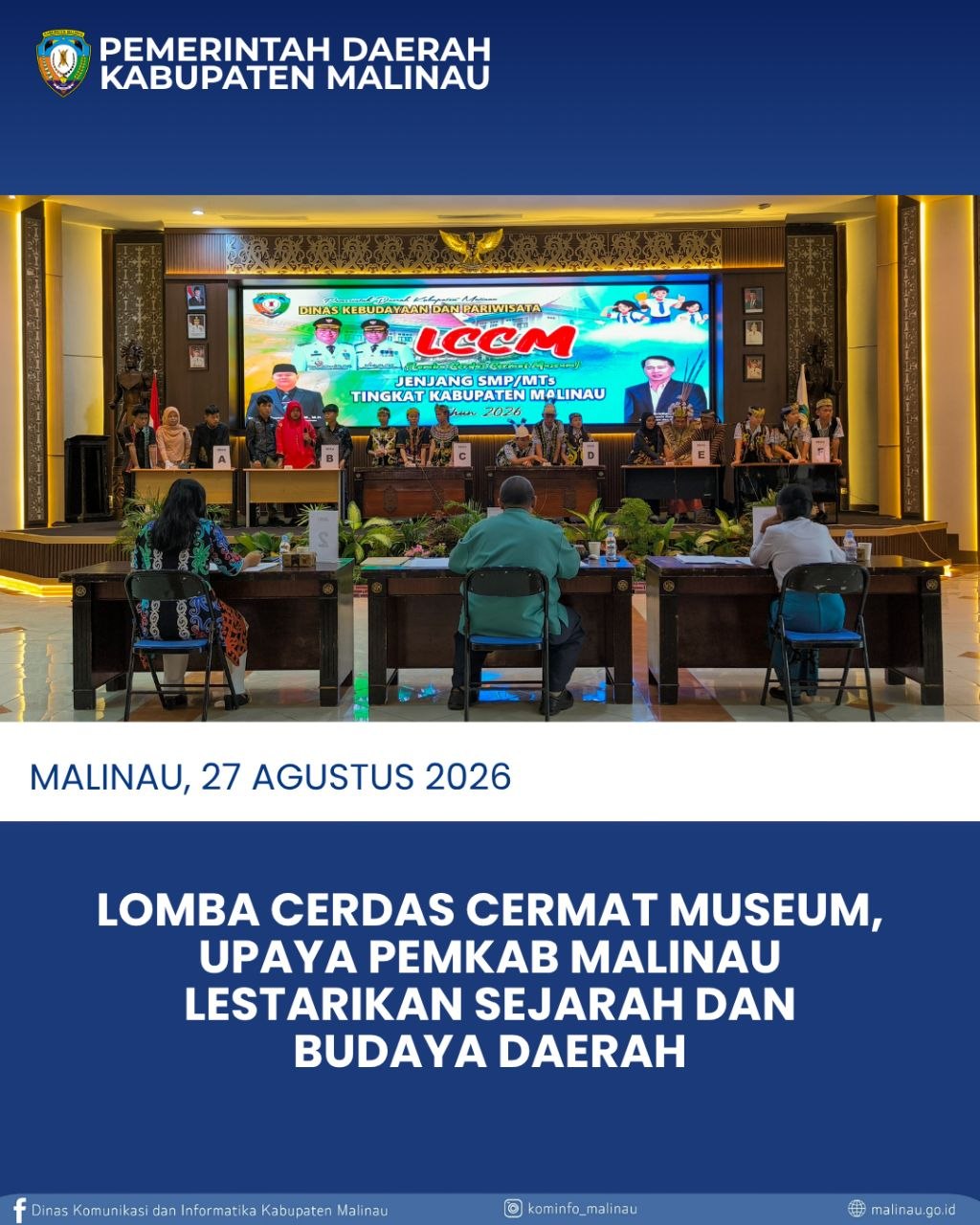 Lomba Cerdas Cermat Museum, Upaya Pemkab Malinau Lestarikan Sejarah dan Budaya Daerah