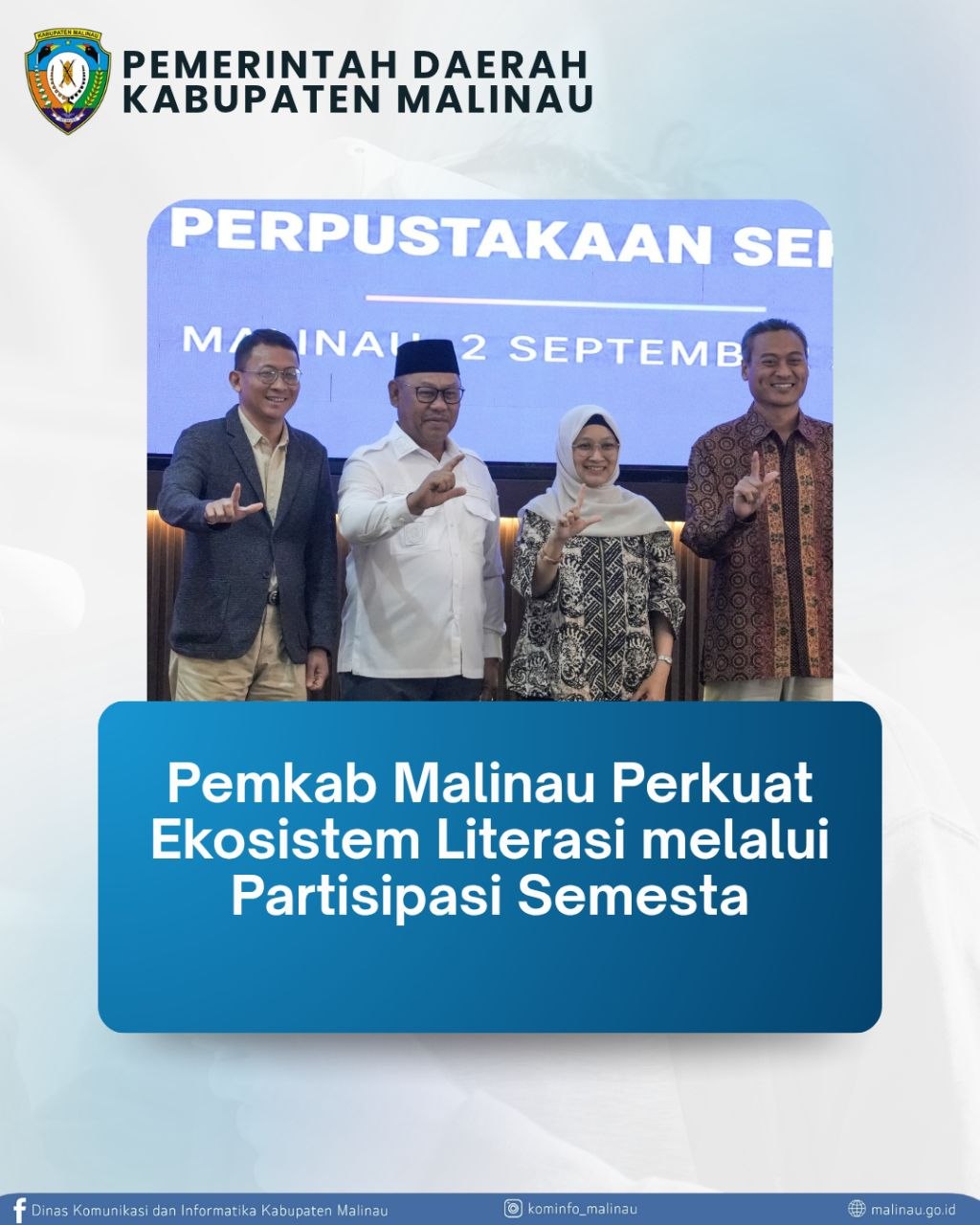 Pemkab Malinau Perkuat Ekosistem Literasi melalui Partisipasi Semesta