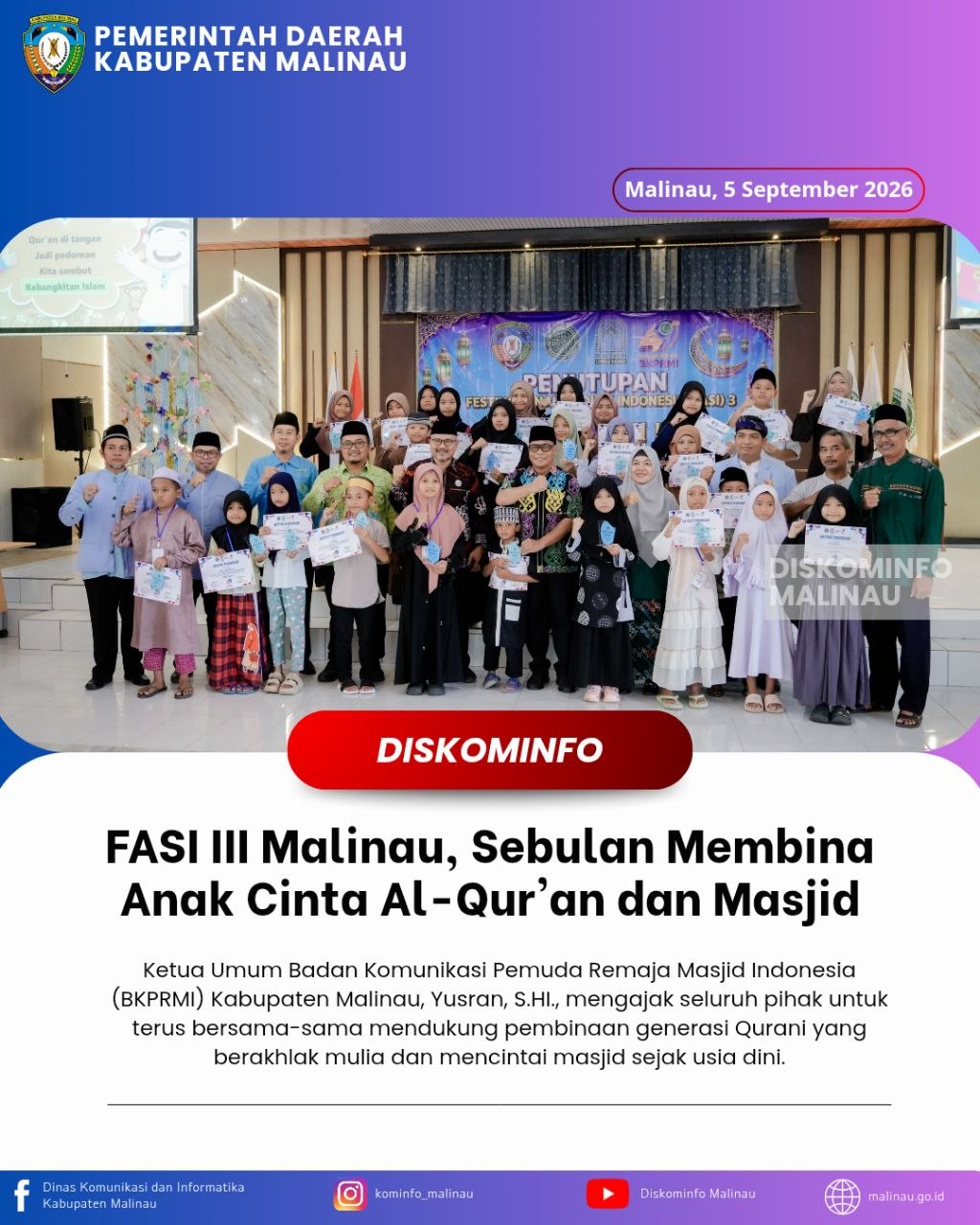 FASI III Malinau, Sebulan Membina Anak Cinta Al-Qur'an dan Masjid