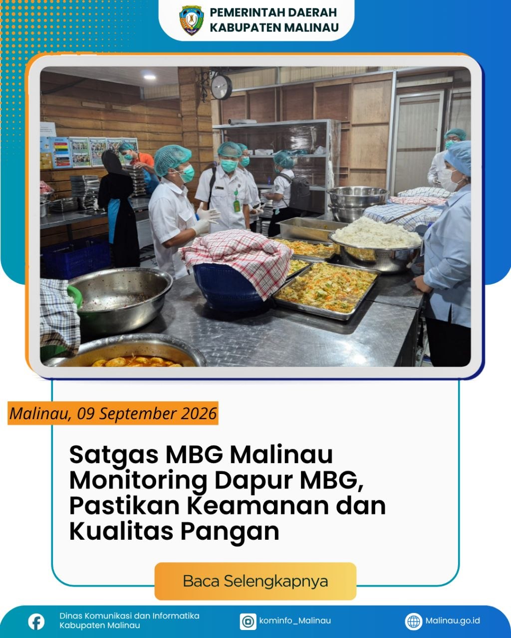 Satgas MBG Malinau Monitoring Dapur MBG, Pastikan Keamanan dan Kualitas Pangan
