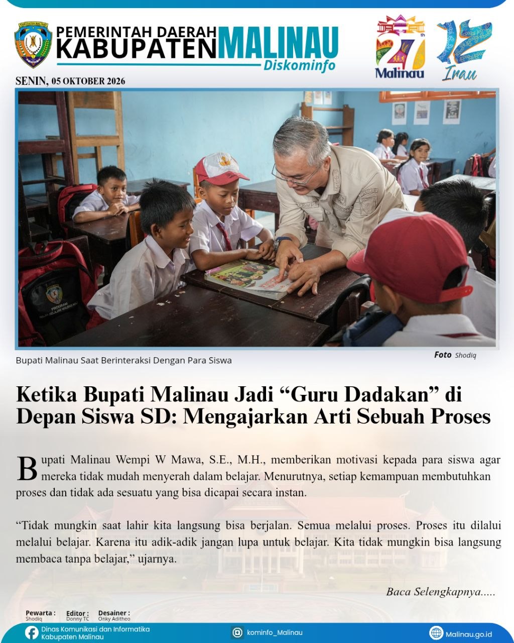 Ketika Bupati Malinau Jadi “Guru Dadakan” di Depan Siswa SD: Mengajarkan Arti Sebuah Proses