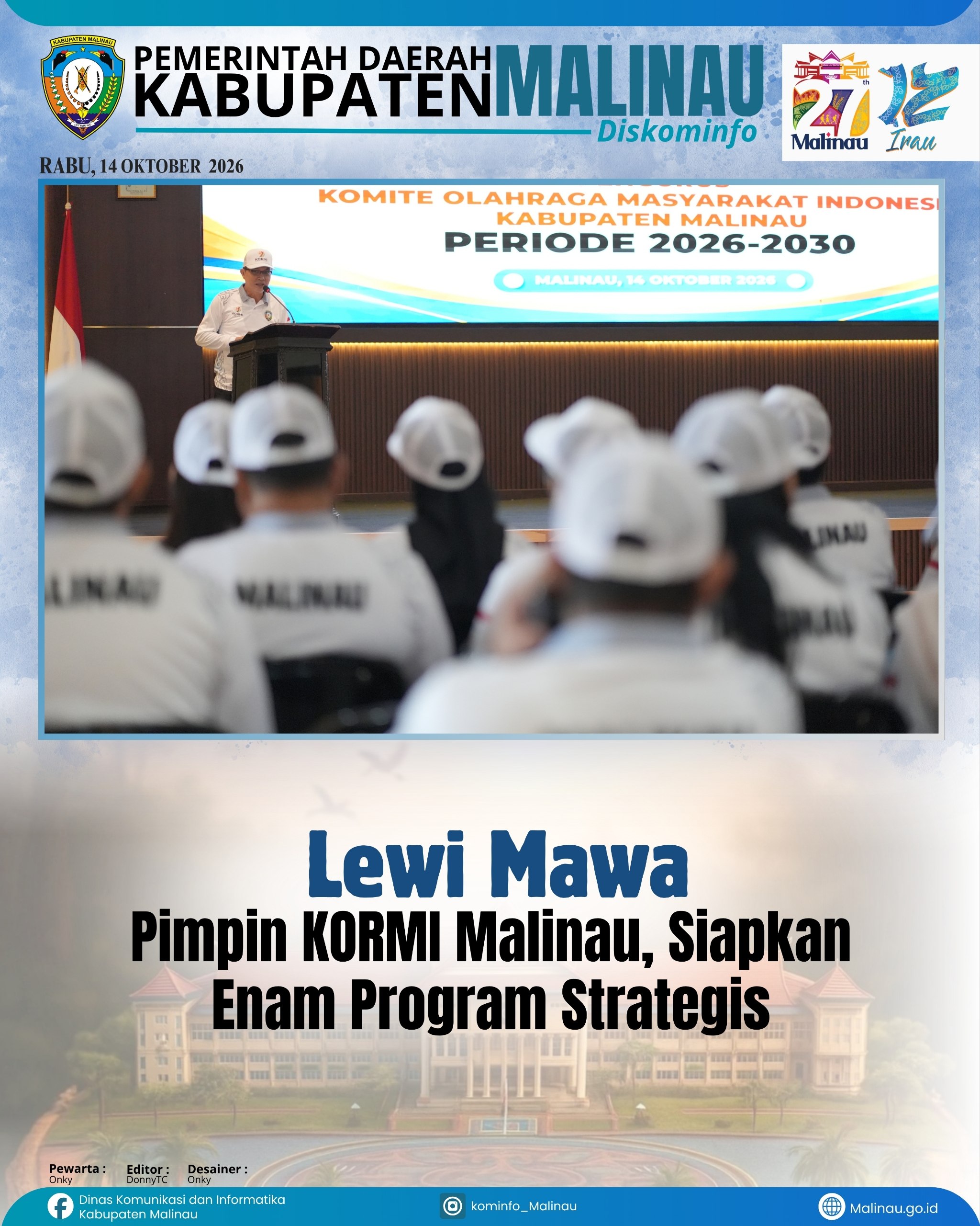 Lewi Mawa Pimpin KORMI Malinau, Siapkan Enam Program Strategis