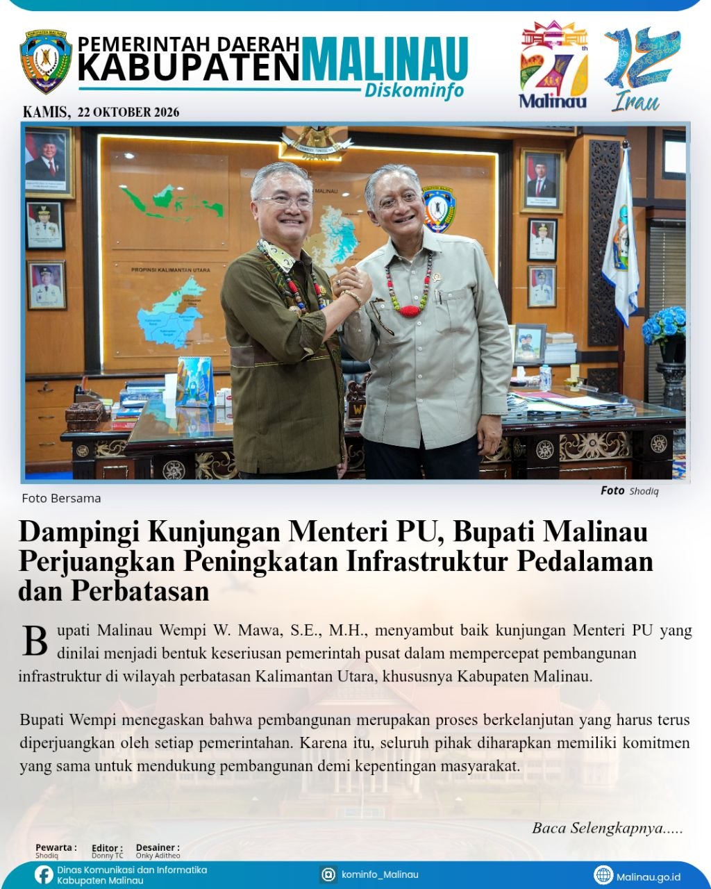 Dampingi Kunjungan Menteri PU, Bupati Malinau Perjuangkan Peningkatan Infrastruktur Pedalaman dan Perbatasan